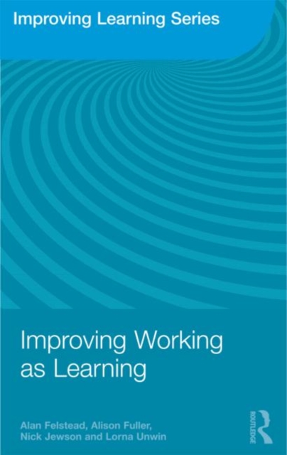 Improving Working as Learning, Paperback / softback Book