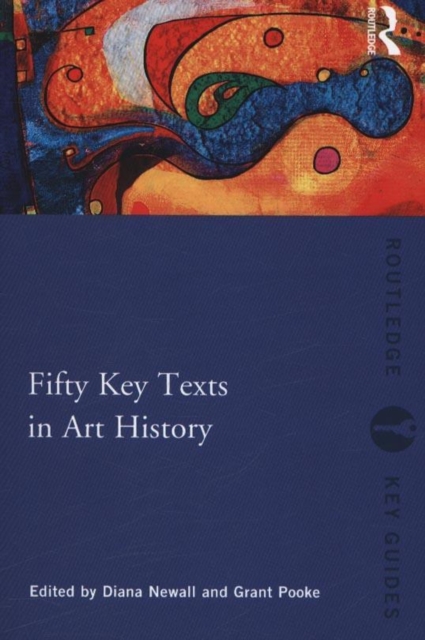 Fifty Key Texts in Art History, Paperback / softback Book