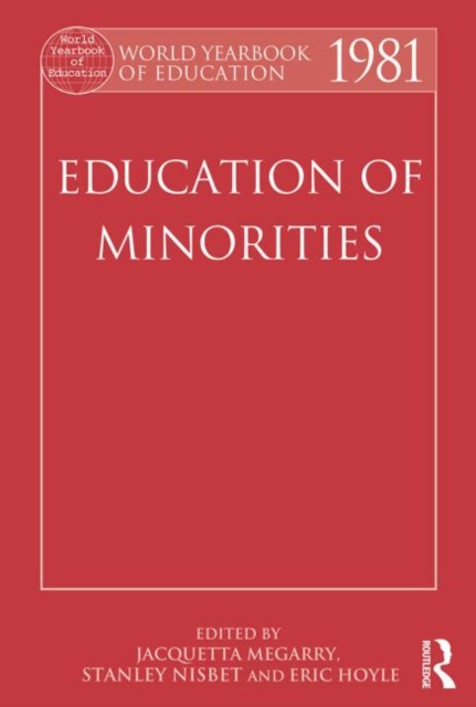 World Yearbook of Education 1981 : Education of Minorities, Paperback Book