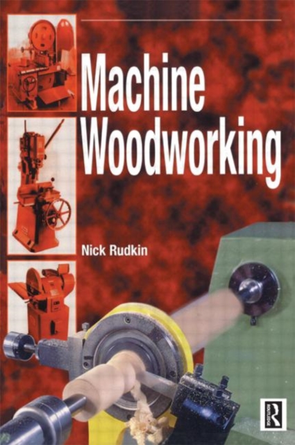 Machine Woodworking, Paperback / softback Book