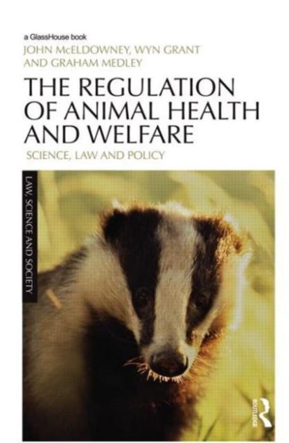 The Regulation of Animal Health and Welfare : Science, Law and Policy, Hardback Book
