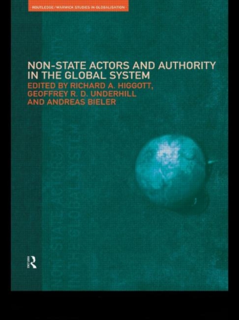 Non-State Actors and Authority in the Global System, Paperback / softback Book