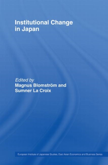 Institutional Change in Japan, Paperback / softback Book