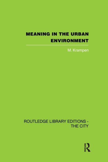Meaning in the Urban Environment, Paperback / softback Book