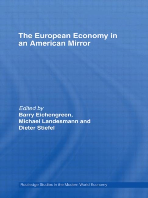 The European Economy in an American Mirror, Paperback / softback Book
