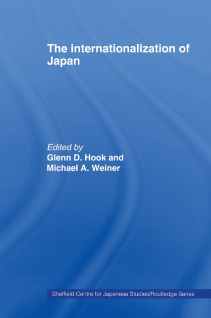 The Internationalization of Japan, Paperback / softback Book
