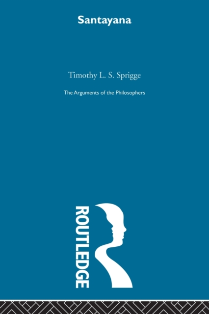 Santayana-Arg Philosophers, Paperback / softback Book