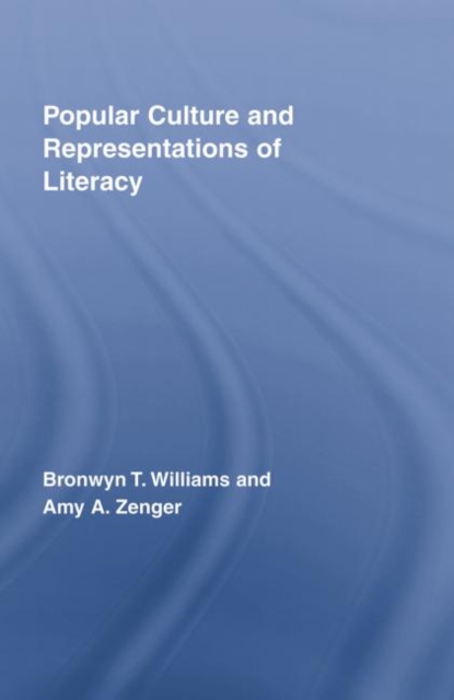 Popular Culture and Representations of Literacy, Paperback / softback Book