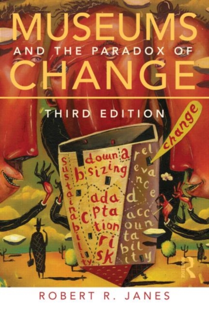 Museums and the Paradox of Change, Paperback / softback Book