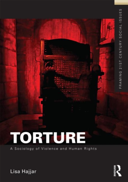Torture : A Sociology of Violence and Human Rights, Paperback / softback Book