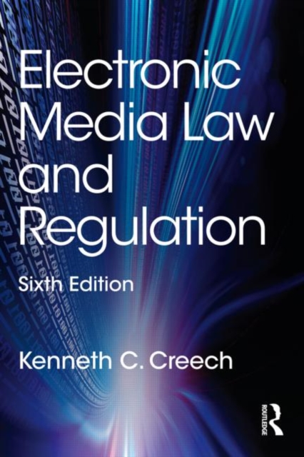 Electronic Media Law and Regulation, Paperback / softback Book