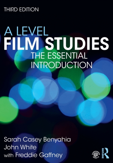 A Level Film Studies : The Essential Introduction, Paperback / softback Book
