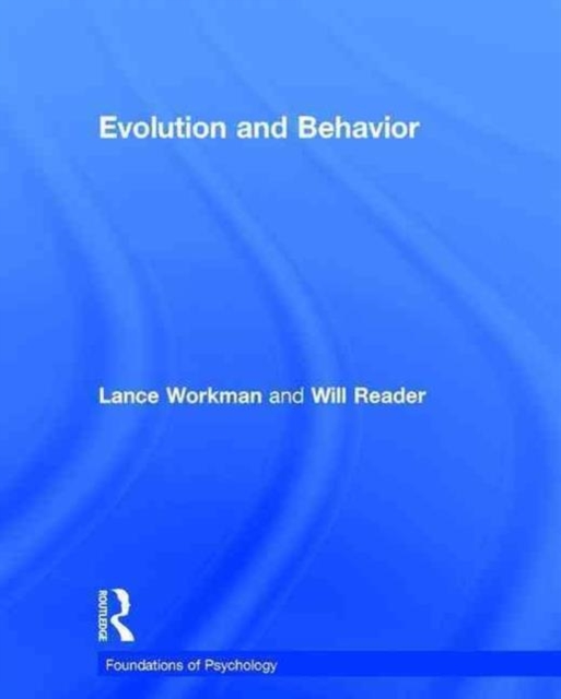 Evolution and Behavior, Hardback Book