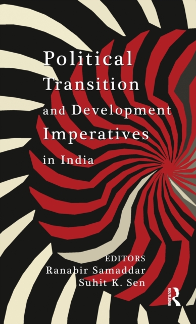 Political Transition and Development Imperatives in India, Hardback Book