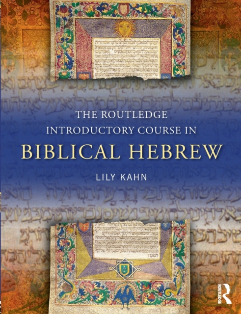 The Routledge Introductory Course in Biblical Hebrew, Paperback / softback Book