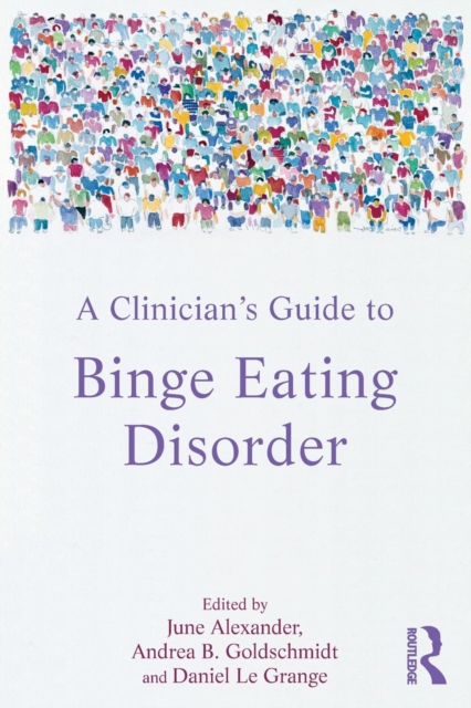 A Clinician's Guide to Binge Eating Disorder, Paperback / softback Book