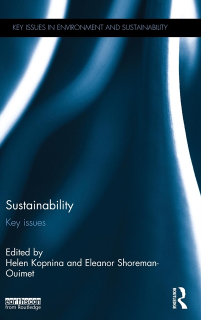Sustainability : Key Issues, Hardback Book
