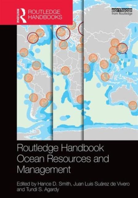 Routledge Handbook of Ocean Resources and Management, Hardback Book