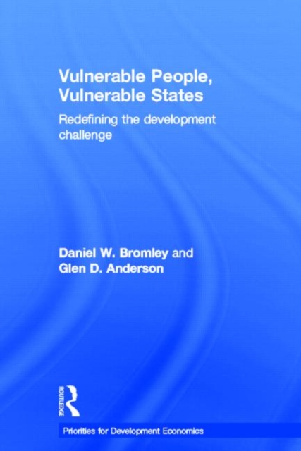 Vulnerable People, Vulnerable States : Redefining the Development Challenge, Hardback Book