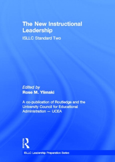 The New Instructional Leadership : ISLLC Standard Two, Hardback Book