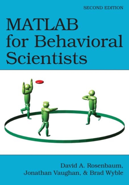 MATLAB for Behavioral Scientists, Paperback / softback Book