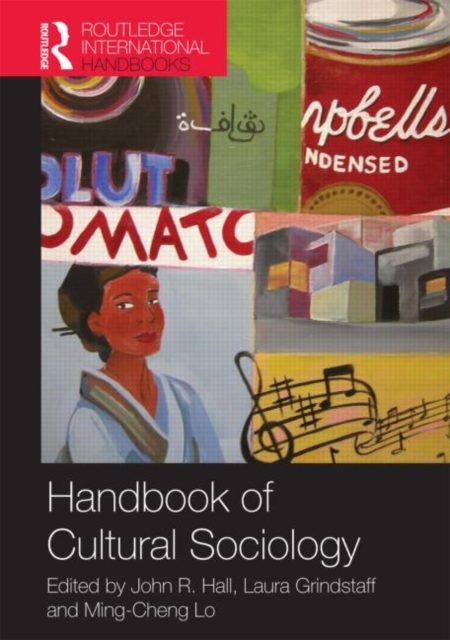 Handbook of Cultural Sociology, Paperback / softback Book