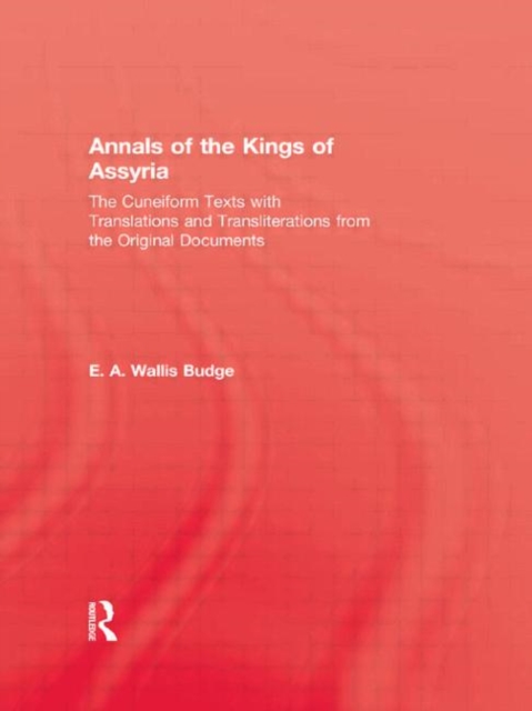 Annals Of The Kings Of Assyria, Paperback / softback Book