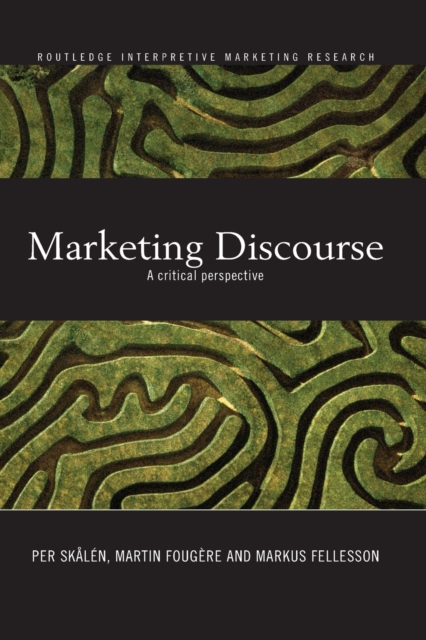 Marketing Discourse : A Critical Perspective, Paperback / softback Book