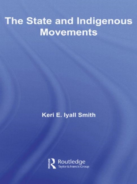 The State and Indigenous Movements, Paperback / softback Book