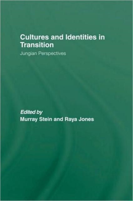 Cultures and Identities in Transition : Jungian Perspectives, Hardback Book
