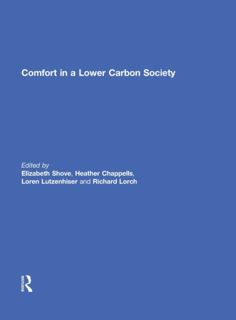 Comfort in a Lower Carbon Society, Hardback Book