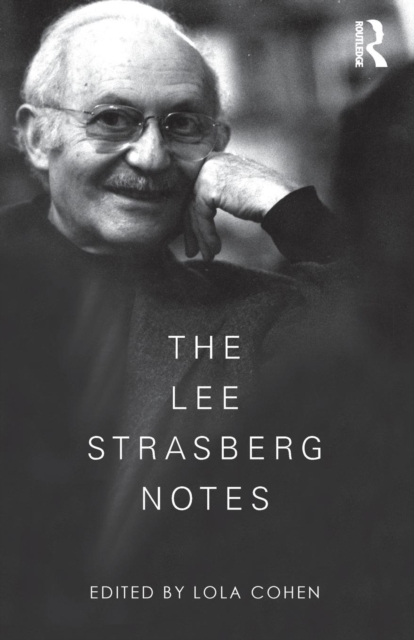 The Lee Strasberg Notes, Paperback / softback Book