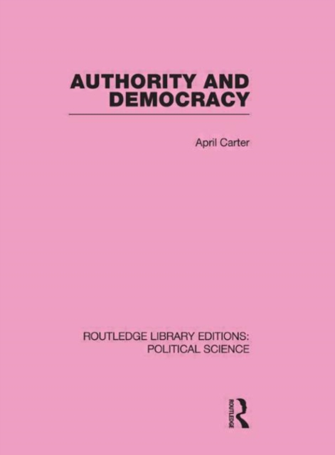 Authority and Democracy, Hardback Book