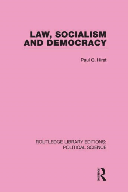 Law, Socialism and Democracy, Hardback Book