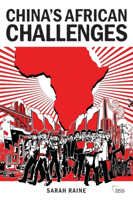 China's African Challenges, Paperback / softback Book