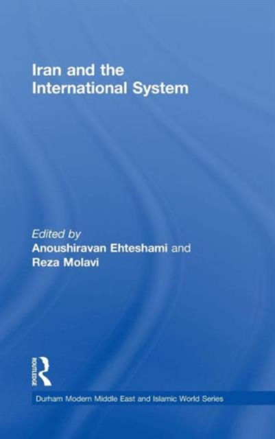 Iran and the International System, Hardback Book