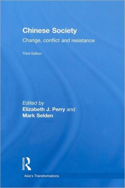 Chinese Society : Change, Conflict and Resistance, Hardback Book