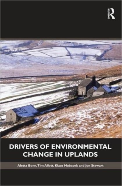 Drivers of Environmental Change in Uplands, Paperback / softback Book
