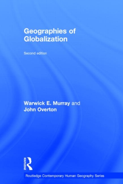 Geographies of Globalization, Hardback Book
