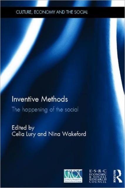 Inventive Methods : The Happening of the Social, Hardback Book