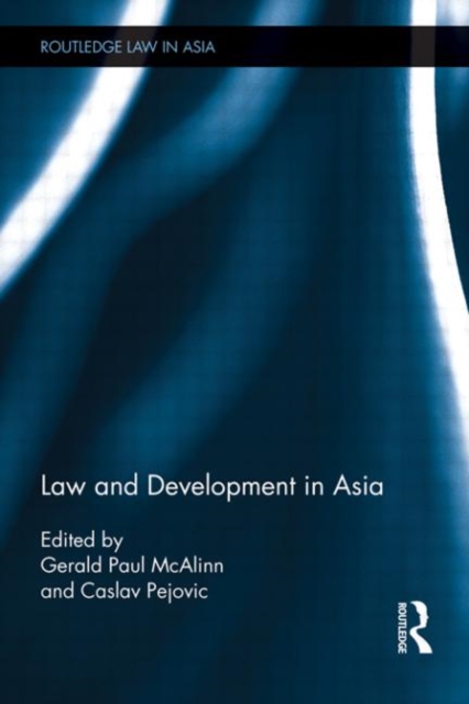 Law and Development in Asia, Hardback Book