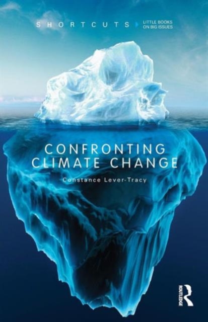 Confronting Climate Change, Paperback / softback Book