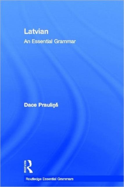 Latvian: An Essential Grammar, Hardback Book