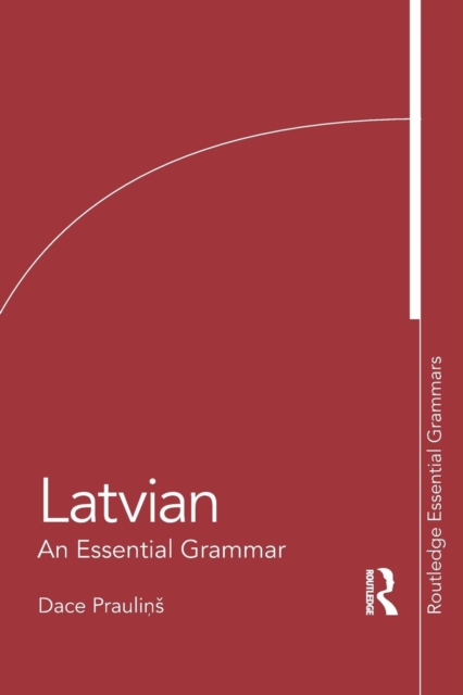 Latvian: An Essential Grammar, Paperback / softback Book
