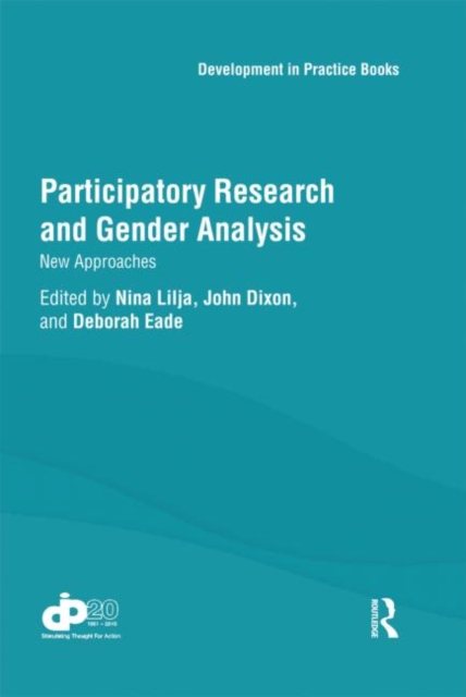 Participatory Research and Gender Analysis : New Approaches, Hardback Book