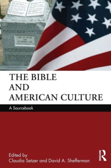 The Bible and American Culture : A Sourcebook, Paperback / softback Book