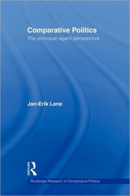 Comparative Politics : The Principal-Agent Perspective, Paperback / softback Book