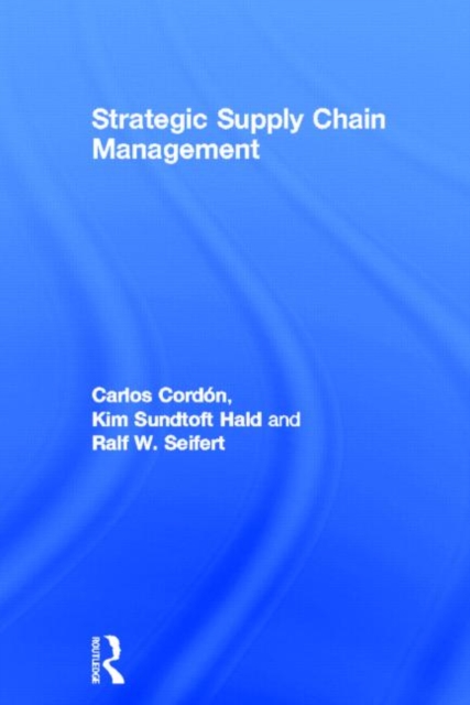 Strategic Supply Chain Management, Hardback Book