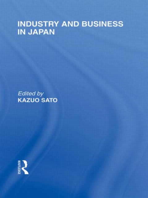 Industry and Business in Japan, Hardback Book