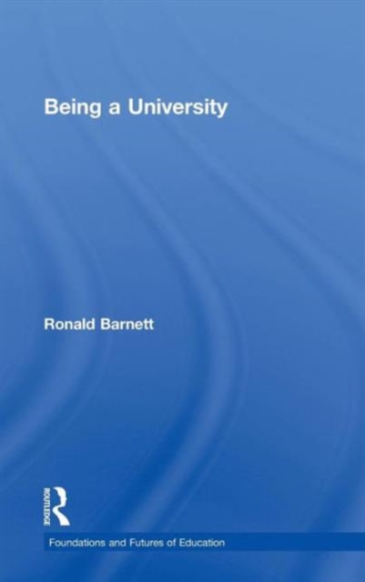 Being a University, Hardback Book